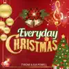 Tyrone Powell & Eva Powell - Everyday Is Christmas - EP