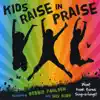 Debbie Paulsen - Kids Raise In Praise